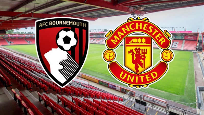 Bournemouth tự tin trong trận gặp mặt với Man UTD
